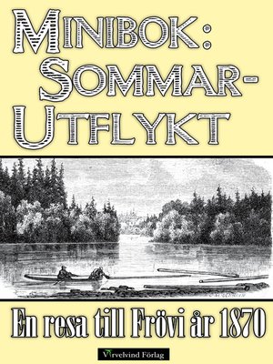 cover image of Minibok: Sommarutflykt till Frövi år 1870